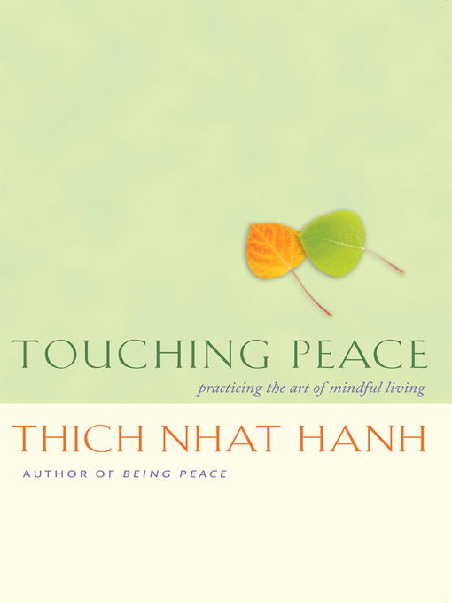 Title details for Touching Peace by Thich Nhat Hanh - Wait list